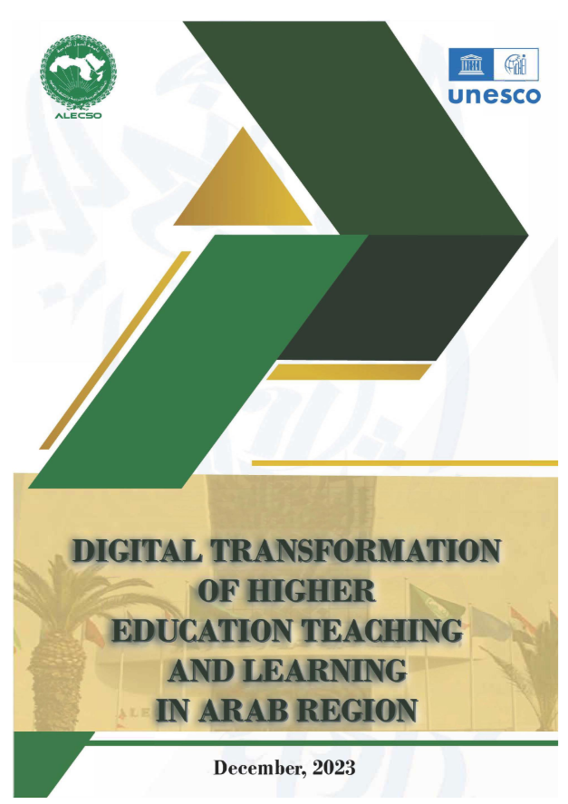 Digital Transformation of Higher Education Teaching and Learning in Arab Region
